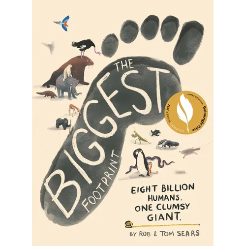 The Biggest Footprint: Eight Billion Humans. One Clumsy Giant.