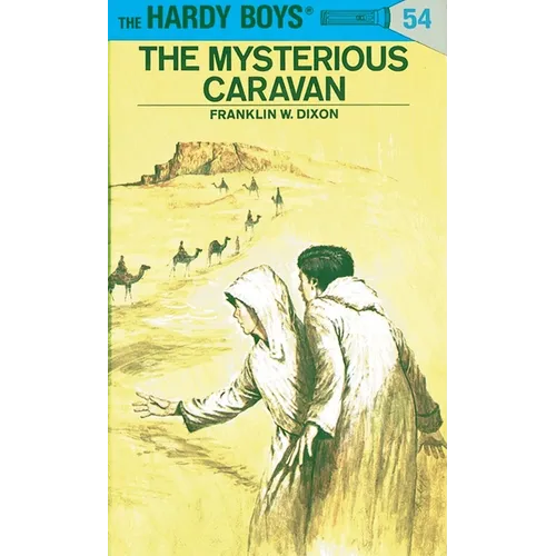 Hardy Boys 54: The Mysterious Caravan