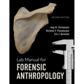 Lab Manual for Forensic Anthropology
