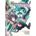 Reincarnated as a Sword (Manga) Vol. 5