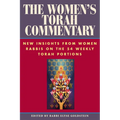 The Women's Torah Commentary: New Insights from Women Rabbis on the 54 Weekly Torah Portions