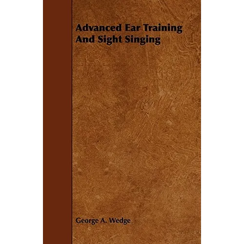 Advanced Ear Training And Sight Singing