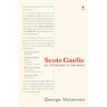 Scots Gaelic: an introduction to the basics