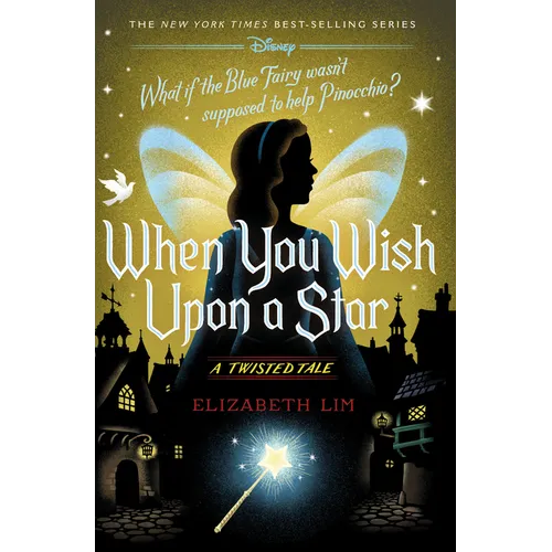 When You Wish Upon a Star: A Twisted Tale