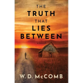 The Truth That Lies Between