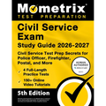 Civil Service Exam Study Guide 2026-2027 - 4 Full-Length Practice Tests, 200+ Online Video Tutorials, Civil Service Test Prep Secrets for Police Offic