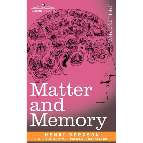 Matter and Memory