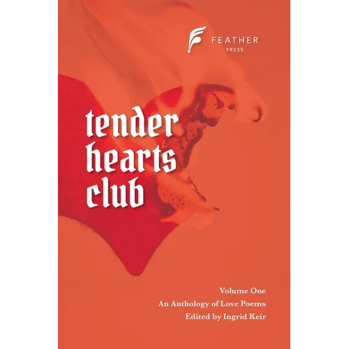 Tender Hearts Club: Volume One