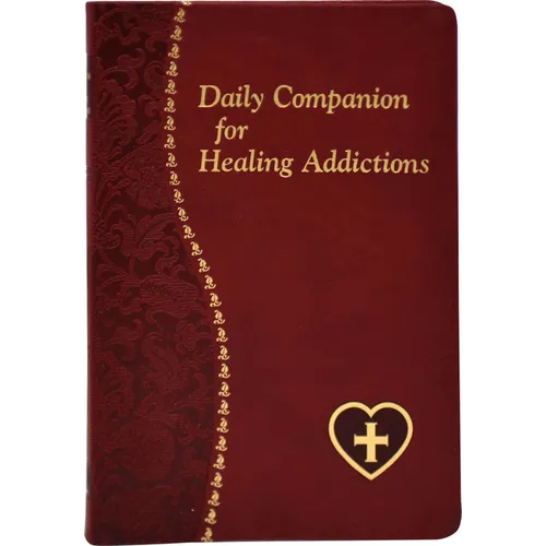 Daily Companion for Healing Addictions