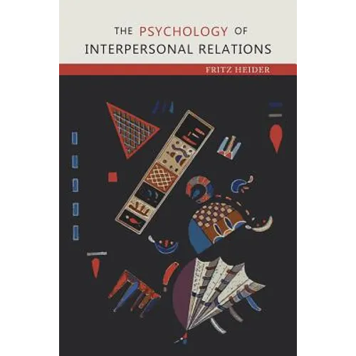 The Psychology of Interpersonal Relations