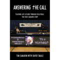 Answering the Call: Teaching Life Lessons Through Volleyball: the Vicki Samarin Story