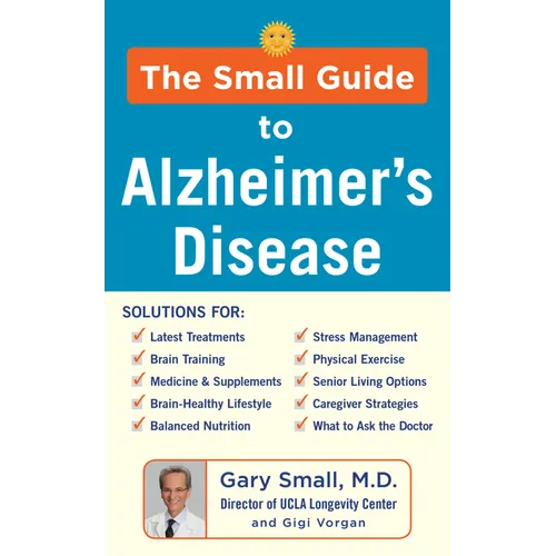 The Small Guide to Alzheimer's Disease