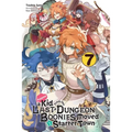 Suppose a Kid from the Last Dungeon Boonies Moved to a Starter Town, Vol. 7 (Light Novel): Volume 7
