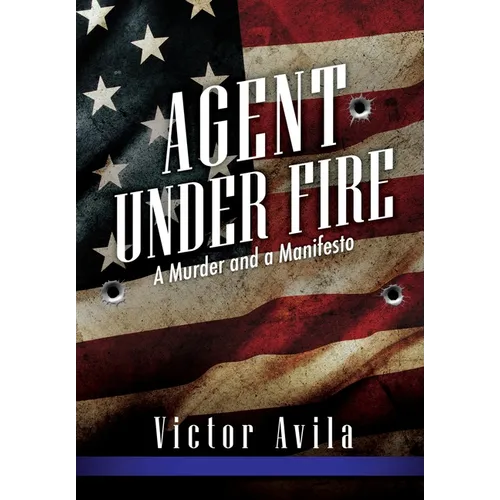 Agent Under Fire