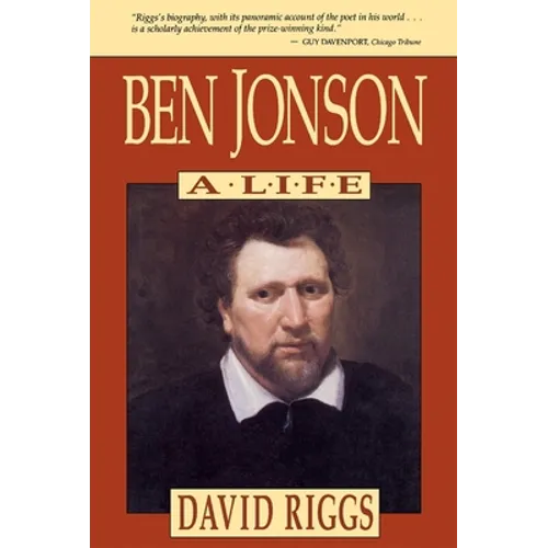 Ben Jonson: A Life