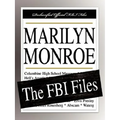 Marilyn Monroe: The FBI Files