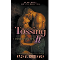 Tossing It: A Slow Burn Small Town Military Romance