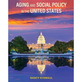 Aging and Social Policy in the United States