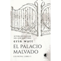 Palacio Malvado, El