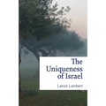The Uniqueness of Israel
