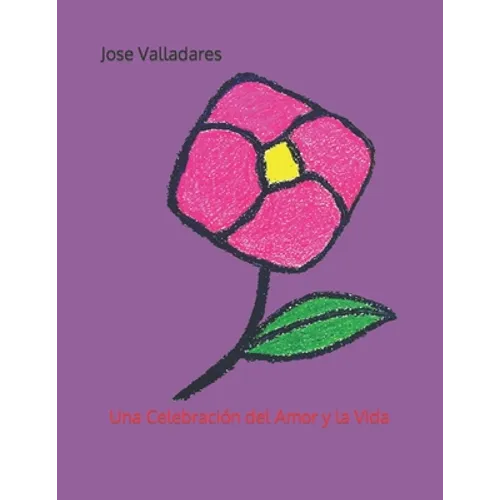 Una Celebración del Amor y la Vida