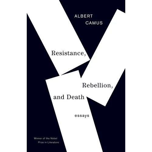 Resistance, Rebellion, and Death: Essays