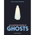 An Illustrated History of Ghosts