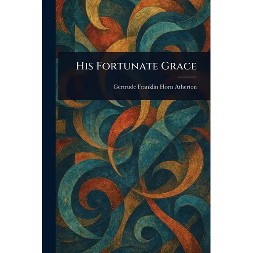 His Fortunate Grace