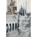 Passenger to Teheran