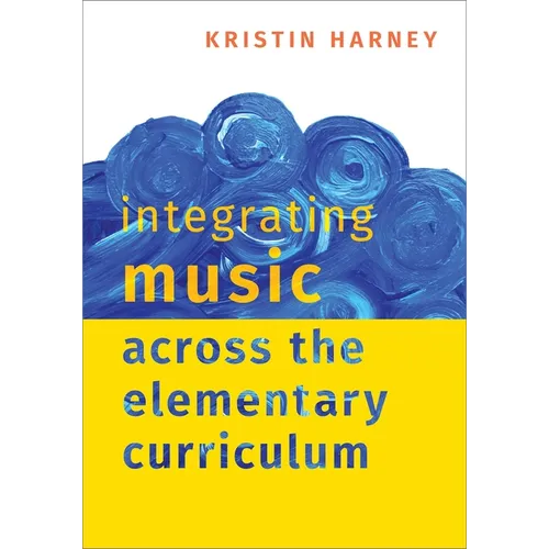 Integrating Music Across the Elementary Curriculum