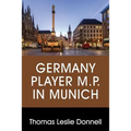 Germany Player M.P. in Munich