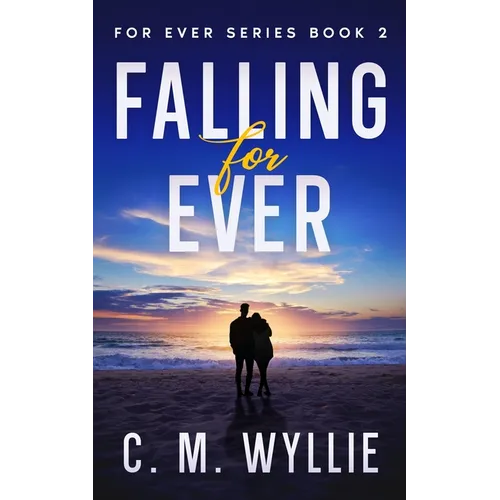 Falling For Ever