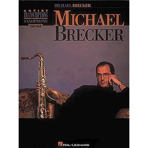 Michael Brecker: Tenor Saxophone