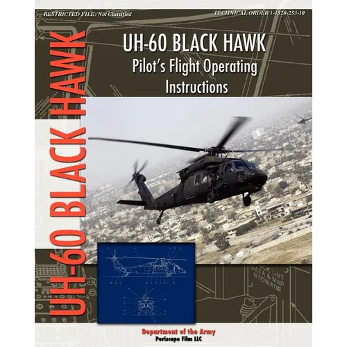 UH-60 Black Hawk Pilot's Flight Operating Manual
