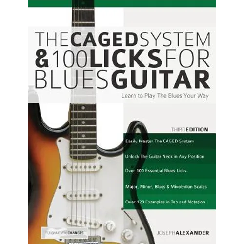 The Caged System and 100 Licks for Blues Guitar