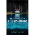 At Home With the Horrors: 14 Tales