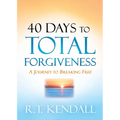 40 Days to Total Forgiveness: A Journey to Break Free