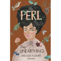PERL The Unearthing