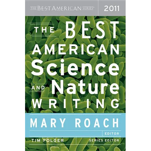 The Best American Science and Nature Writing