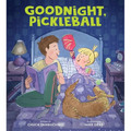 Goodnight, Pickleball