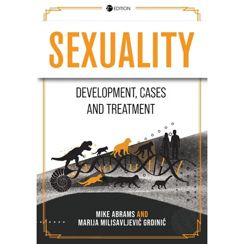 Sexuality: Development, Cases, and Treatment