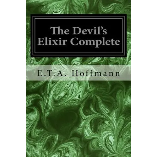 The Devil's Elixir Complete
