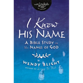 I Know His Name: A Bible Study on the Names of God