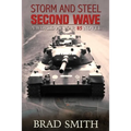 Storm and Steel Second Wave