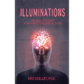Illuminations: The UFO Experience as a Parapsychological Event