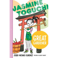 Jasmine Toguchi, Great Gardener