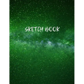 Sketch Book: Space Activity Sketch Book For Kids Notebook For Drawing, Sketching, Painting, Doodling, Writing Sketch Book For Child