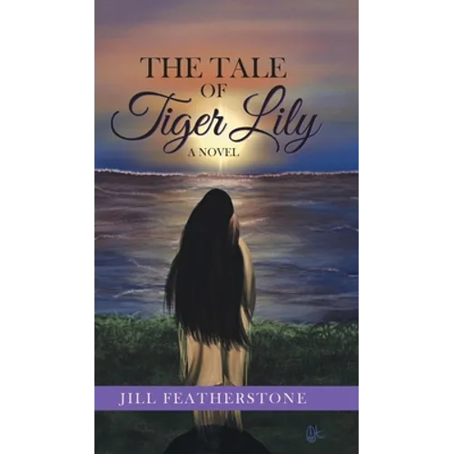 The Tale of Tiger Lily