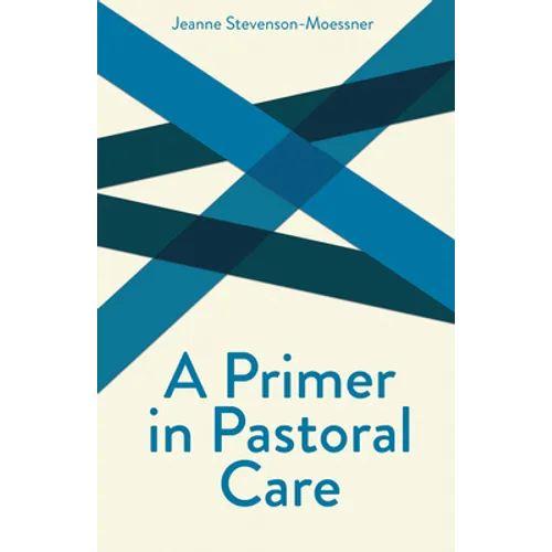 A Primer on Pastoral Care