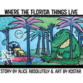 Where The Florida Things Live